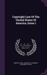 United States, Library of Congress Copyright Office - Copyright Law Of The United States Of America, Issue 1
