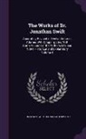 John Hawkesworth, Jonathan Swift - The Works of Dr. Jonathan Swift: Accurately Revised in Twelve Volumes, Adorned with Copper-Plates, with Some Account of the Author's Life, and Notes H