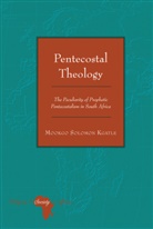 Mookgo Solomon Kgatle, Knut Holter - Pentecostal Theology
