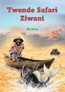 Ali Attas - Twende Safari Ziwani