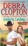 Debra Clopton - Unlikely Cowboy