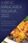 Sofia Ricci - IUBESC MÂNCAREA ITALIAN¿ 2022
