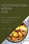 David Vuka - VEGETARIJANSKA HRANA 2022