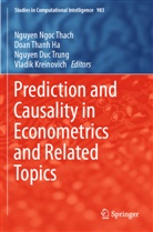 Nguyen Duc Trung et al, Doan Thanh Ha, Vladik Kreinovich, Nguyen Ngoc Thach, Doan Thanh Ha, Nguyen Duc Trung - Prediction and Causality in Econometrics and Related Topics