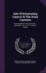 United States Congress Senate Committ - Sale Of Intoxicating Liquors At The Army Canteens: Hearings Before The Committee ... December 7, 8, 11, 12, 13, And 14 [1900]