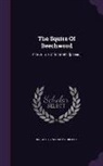Knightley William Horlock - The Squire Of Beechwood: A True Tale Of Scrutator [pseud.]