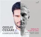 Bianchi u a Händel, Raffaele Pe - Giulio Cesare - Raffaele Pe, 1 Audio-CD (Audio book)