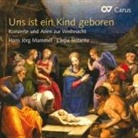 Uns ist ein Kind geboren. Barocke Konzerte und Arien zur Weihnacht, 1 Audio-CD (Hörbuch)