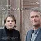Franz Liszt - Voll Freud und Leid - Ausgewählte Lieder, 1 Audio-CD (Livre audio)