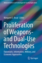 Margaret E Kosal, Margaret E. Kosal - Proliferation of Weapons- and Dual-Use Technologies