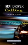 Daniele Sciulli - Taxi Driver Calling