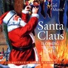 Santa Claus is coming to town, 1 Audio-CD (Audio book)