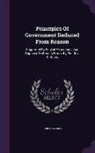 Robert Nares - Principles Of Government Deduced From Reason: Supported By English Experience, And Opposed To French Errors. By The Rev. R. Nares