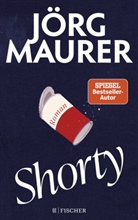 Jörg Maurer - Shorty