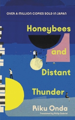 Philip Gabriel, Riku Onda - Honeybees and Distant Thunder