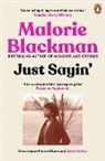 Malorie Blackman, Blackman Malorie - Just Sayin'