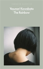 Yasunari Kawabata, Kawabata Yasunari - The Rainbow