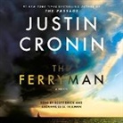 Scott Brick, Justin Cronin, Suzanne Elise Freeman - The Ferryman (Audio book)