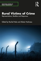 Rachel Harkness Hale, Rachel Hale, Hale Rachel, Alistair Harkness, Harkness Alistair - Rural Victims of Crime