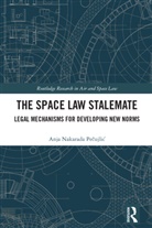 Anja Pecujlic, Anja Pečujlić - Space Law Stalemate