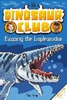 Rex Stone, Stone Rex - Dinosaur Club: Escaping the Liopleurodon