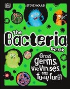 Steve Mould - The Bacteria Book (New Edition)