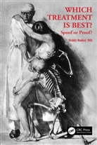 Teddy Bader, Teddy (University of Oklahoma Bader - Which Treatment Is Best? Spoof Or Proof?