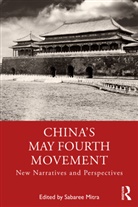 Sabaree Mitra, Sabaree Mitra - China''s May Fourth Movement