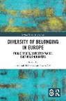 Susannah (Newcastle University Eckersley, Susannah Vos Eckersley, Susannah Eckersley, Claske Vos - Diversity of Belonging in Europe