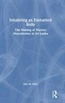 Jani De Silva - Inhabiting an Embattled Body