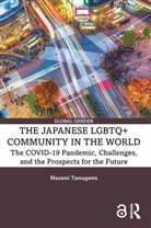 Masami Tamagawa - Japanese Lgbtq+ Community in the World