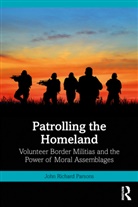 John Parsons - Patrolling the Homeland