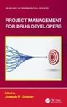 Joseph P. (Senior Director Stalder, Joseph P. Stalder - Project Management for Drug Developers
