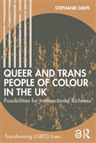 Stephanie Davis, Stephanie (Nottingham Trent University Davis - Queer and Trans People of Colour in the Uk