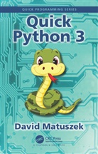 David Matuszek - Quick Python 3