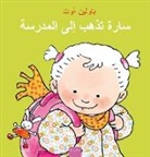 Pauline Oud, Pauline Oud - سارة تذهب إلى المدرسة (Sarah Goes to School, Arabic)