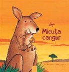 Guido Van Genechten, Guido Van Genechten - Micuța cangur (Little Kangaroo, Romanian Edition)