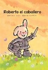 Genechten Guido, Guido Van Genechten, Genechten Guido, Guido Van Genechten - Roberto el caballero