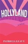 Patricia Leavy - Hollyland