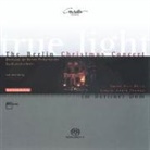 True Light - Weihnachtskonzert aus dem Berliner Dom, 1 SACD (Hybrid). True Light - , The Berlin Christmas Concert, 1 SACD (Hybrid) (Hörbuch)