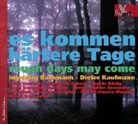 Ingeborg Bachmann, Dieter Kaufmann - ".XYZ - es kommen härter Tage" - Evocation, 1 Audio-CD (Hörbuch)