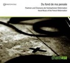 Claude le Jeune, Orlando Di Lasso, Adrian le Roy - Du fond de ma pensée - Vocal Music of the French Reformation, 1 Audio-CD (Audio book)