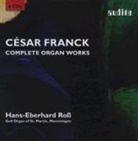 César Franck - Complete Organ Works. Sämtliche Orgelwerke, 6 Audio-CDs (Audio book)