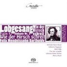Felix Mendelssohn Bartholdy - Sinfonie Nr.2 'Lobgesang' Op.52/ 42. Psalm 'Wie der Hirsch schreit' Op.42, 1 Super-Audio-CD (Hybrid) (Hörbuch)