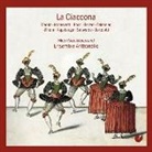 Tarquinio Merula, Claudio Monteverdi, Rossi u a - La Ciacconna, 1 Audio-CD (Audio book)