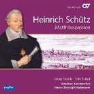 Heinrich Schütz - Matthäuspassion, 1 Audio-CD (Audio book)