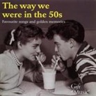 The way we were in the 50s, 1 Audio-CD (Audio book)