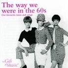 The way we were in the 60s, 1 Audio-CD (Audio book)