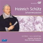 Heinrich Schütz - Johannespassion, 1 Audio-CD (Audio book)