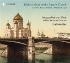 Moscow Patriarch Choir of Christ S, Ilya Tolkachev - Hidden Music of the Russian Church / Versteckte Musik der Russisch-Orthodoxen Kirche, 1 Audio-CD (Hörbuch)